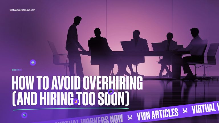 How to avoid overhiring and hiring too soon, featuring silhouettes of professionals in a meeting, emphasizing hiring strategies for small businesses and startups.