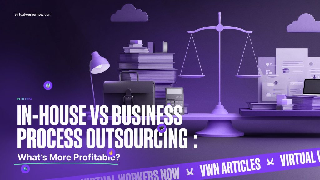 In-house vs business process outsourcing visual comparison, featuring a balance scale, office supplies, and digital tools, emphasizing profitability in hiring decisions for marketing agencies.