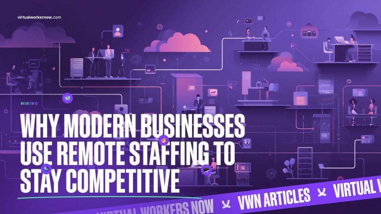 Illustration depicting modern businesses utilizing remote staffing solutions, featuring diverse professionals collaborating online, with the text "Why Modern Businesses Use Remote Staffing to Stay Competitive" prominently displayed.
